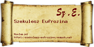 Szekulesz Eufrozina névjegykártya